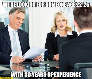 were-looking-for-someone-age-22-26-with-30-years-of-experience-job-interview
